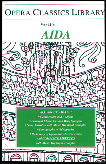 Aida / Opera Classics Library Series